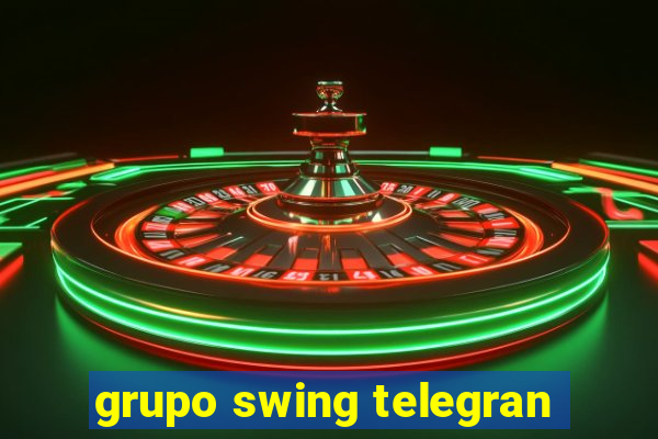 grupo swing telegran